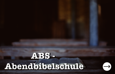 ABS - Abendbibelschule